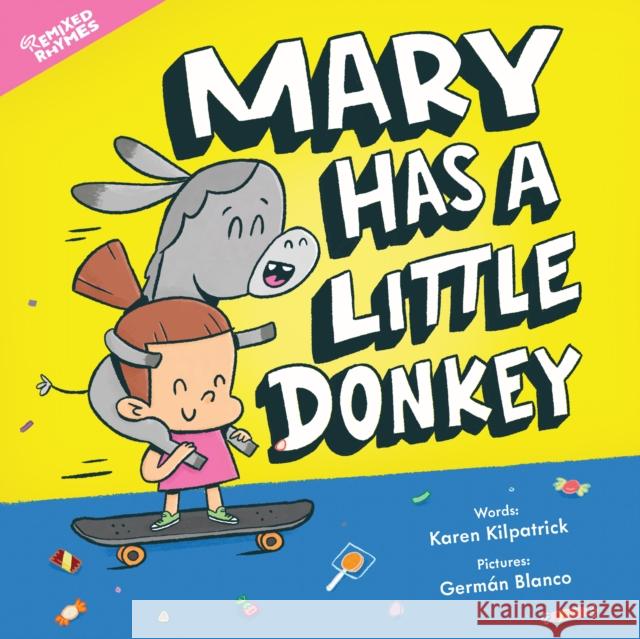 Mary Has a Little Donkey Karen Kilpatrick Germ 9781938447280 Kayppin Media