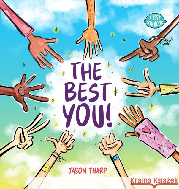 The Best You! Jason Tharp Jason Tharp 9781938447310