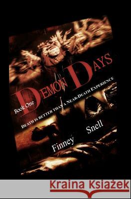 DEMON DAYS Book One Snell, D. L. 9781938457296 Lono Publishing