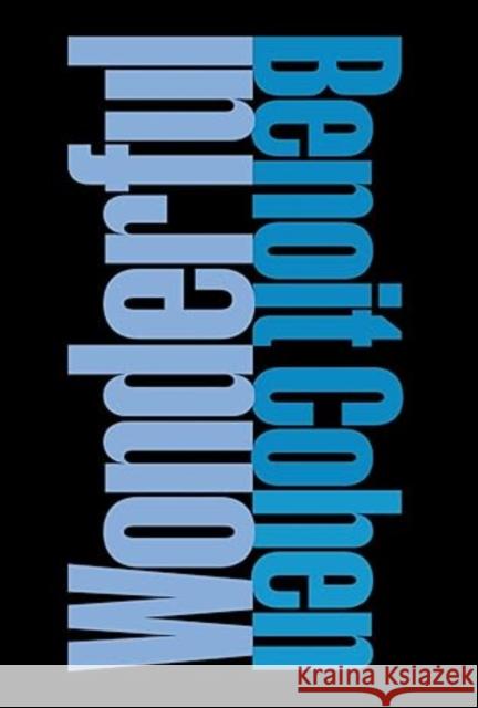 Wonderful Benoit Cohen 9781938461705 Pointed Leaf Press