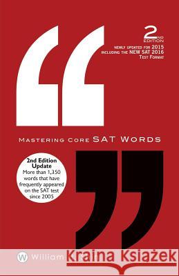 Mastering Core SAT Words: 2nd Edition Shin, William H. 9781938462153 Windy Hills Press