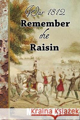 Remember the Raisin Michael Aye 9781938463112 Boson Books