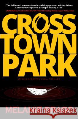 Crosstown Park Melanie Bragg 9781938467622 Koehler Books