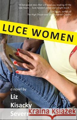 Luce Women Liz Kisacky Severn 9781938473227