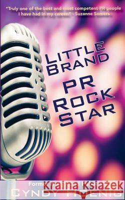 PR Rock Star Cyndy Hoenig 9781938493096