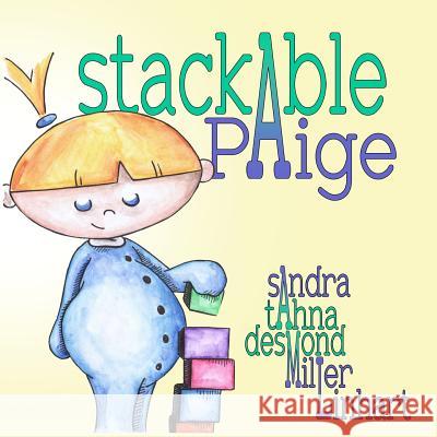 Stackable Paige Sandra Miller Linhart Tahna Desmond 9781938505133