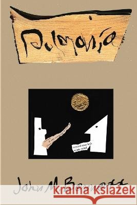 Pulmon?a John M. Bennett 9781938521881 Luna Bisonte Prods