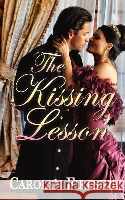 The Kissing Lesson Carolyn Fireside 9781938545030 Pangea Book Group