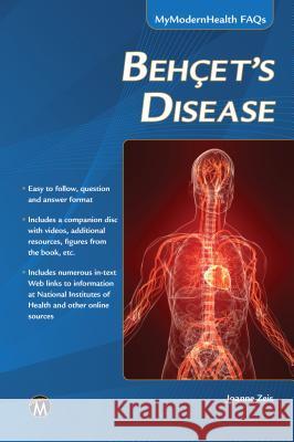 Behcet's Disease Zeis, Joanne 9781938549403 Mercury Learning & Information