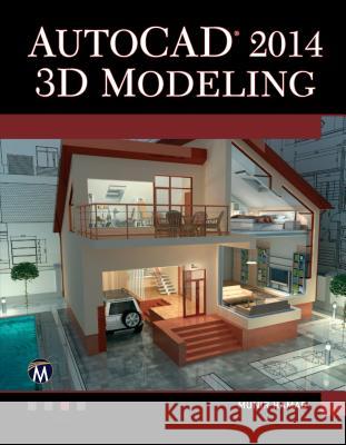 AutoCAD 2014 3D Modeling Munir Hamad 9781938549618