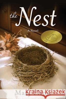 The Nest Mary Flinn 9781938686856