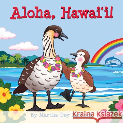 Aloha, Hawaii! Martha Zschock 9781938700552