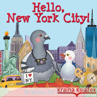 Hello, New York City! Martha Zschock 9781938700576 Commonwealth Editions