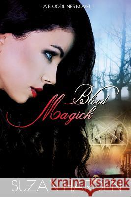 Blood Magick Suzan Harden 9781938745607 Angry Sheep Publishing