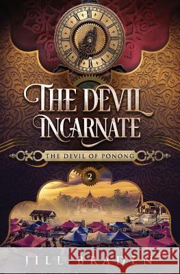 The Devil Incarnate Jill Braden 9781938757082