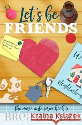 Let's Be Friends Brea Brown 9781938757754