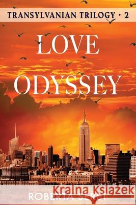 Love Odyssey Roberta Seret 9781938757884