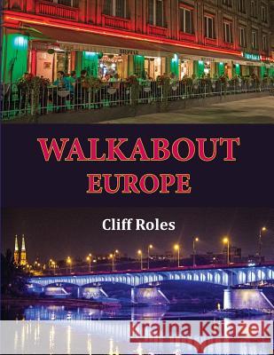 Walkabout Europe Cliff Roles 9781938842214 Bardolf & Company