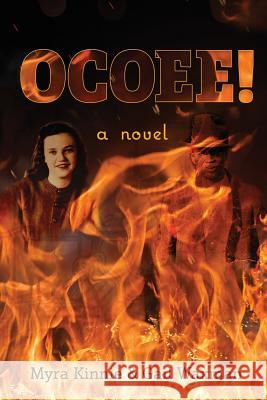 Ocoee! Myra McKinnie Gail Waxman 9781938842344 Bardolf & Company
