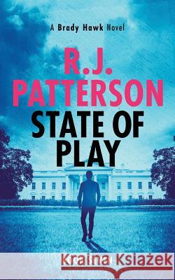 State of Play R. J. Patterson 9781938848964 Green E-Books