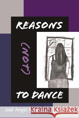 Reasons (not) to Dance Kistner, Diane 9781938853876