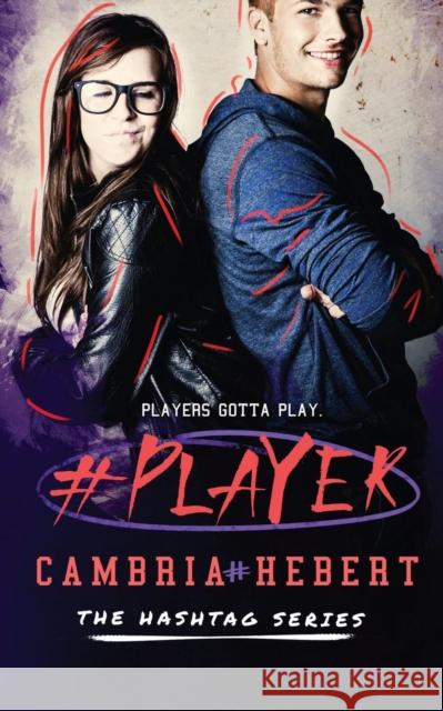 #Player Cambria Hebert 9781938857683 Cambria Hebert