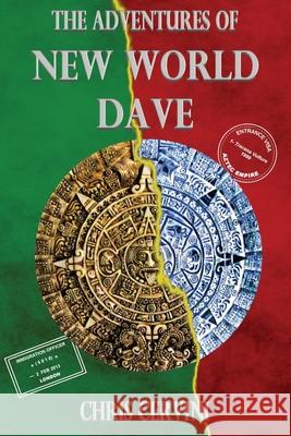 The Adventures of New World Dave Chris Cervini 9781938888267 Divertir Publishing LLC