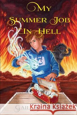 My Summer Job in Hell Gail Kellner 9781938888311