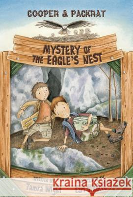 Mystery of the Eagle's Nest Tamra Wight 9781939017086