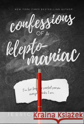 Confessions of a Kleptomaniac Jessica Sorensen 9781939045195 Borrowed Hearts Publishing, LLC