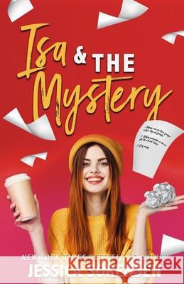 Isa & the Mystery Jessica Sorensen 9781939045690 Borrowed Hearts Publishing LLC