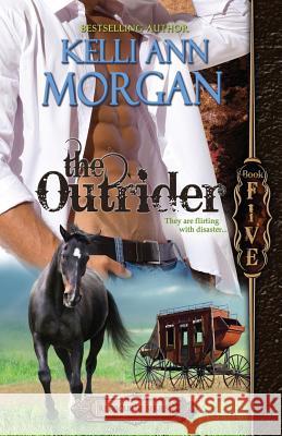 The Outrider: Redbourne Series #5 - Will's Story Kelli Ann Morgan 9781939049292