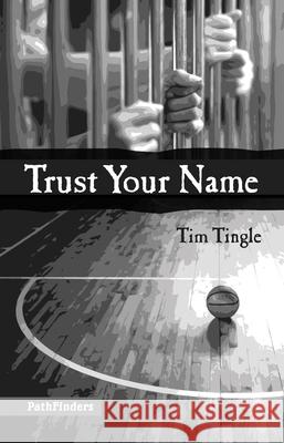 Trust Your Name Tim Tingle 9781939053190 7th Generation