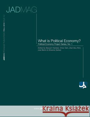 What is Political Economy? Abu-Rish, Ziad 9781939067258 Asi-Kp