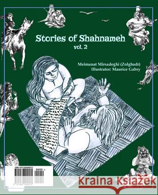 Stories of Shahnameh Vol. 2 (Persian/Farsi Edition) Meimanat Mirsadegh 9781939099570 Bahar Books