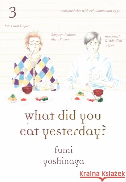 What Did You Eat Yesterday? Volume 3 Fumi Fum 9781939130402 