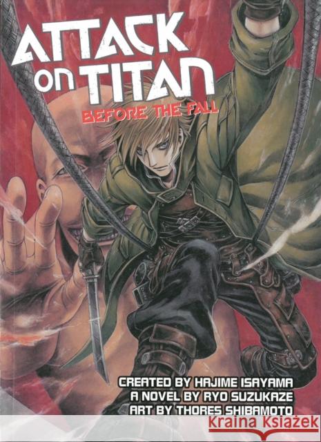 Attack on Titan: Before The Fall YA Novel Thores Shibamoto 9781939130860 Vertical Inc.