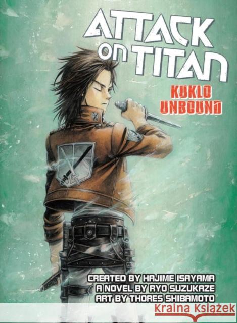 Attack on Titan: Kuklo Unbound Thores Shibamoto 9781939130877 Vertical Inc.