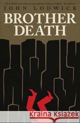 Brother Death John Lodwick Chris Petit 9781939140852 Valancourt Books