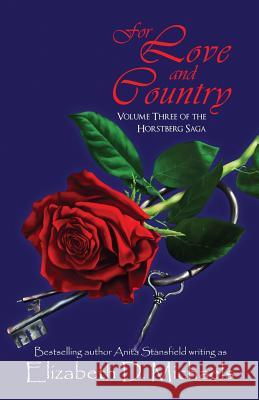 For Love and Country Elizabeth D. Michaels 9781939203496 White Star Press