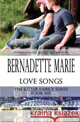 Love Songs Bernadette Marie   9781939217783 5 Prince Publishing and Books, LLC