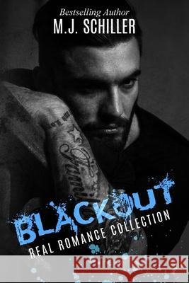 Blackout M. J. Schiller 9781939274373 Kissmet Publishing