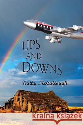 Ups and Downs Kathryn Anne McCullough 9781939275431 Elder Road Books