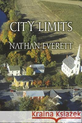 City Limits Nathan Everett 9781939275790