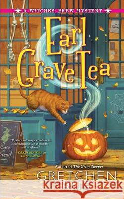 Earl Grave Tea Gretchen Rue 9781939291486