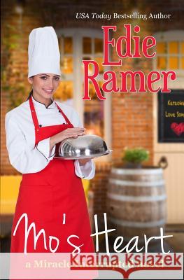 Mo's Heart Edie Ramer 9781939328069 Edie Ramer
