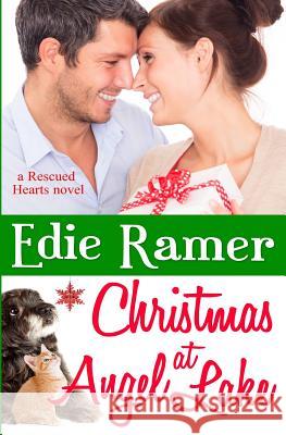 Christmas at Angel Lake Edie Ramer 9781939328113 Edie Ramer