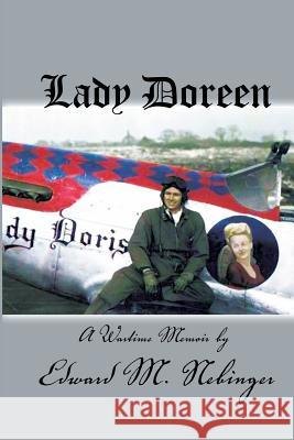 Lady Doreen Edward M Nebinger 9781939335357 Lion-By-Lion Publishing
