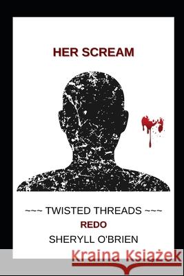 Her Scream: Redo Sheryll O'Brien 9781939351340