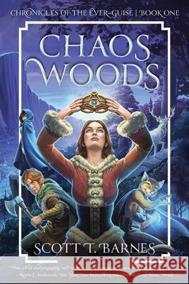Chaos Woods Scott T. Barnes 9781939354334 New Myths Publishing